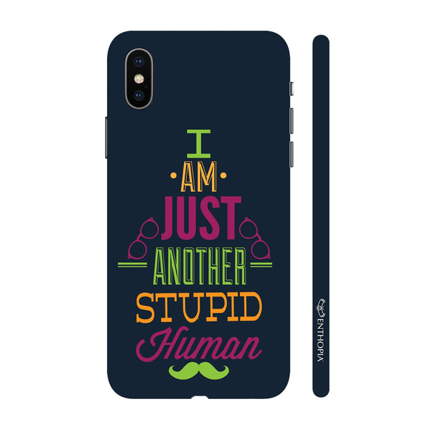 Hardshell Phone Case - Humble Stupidity - Enthopia